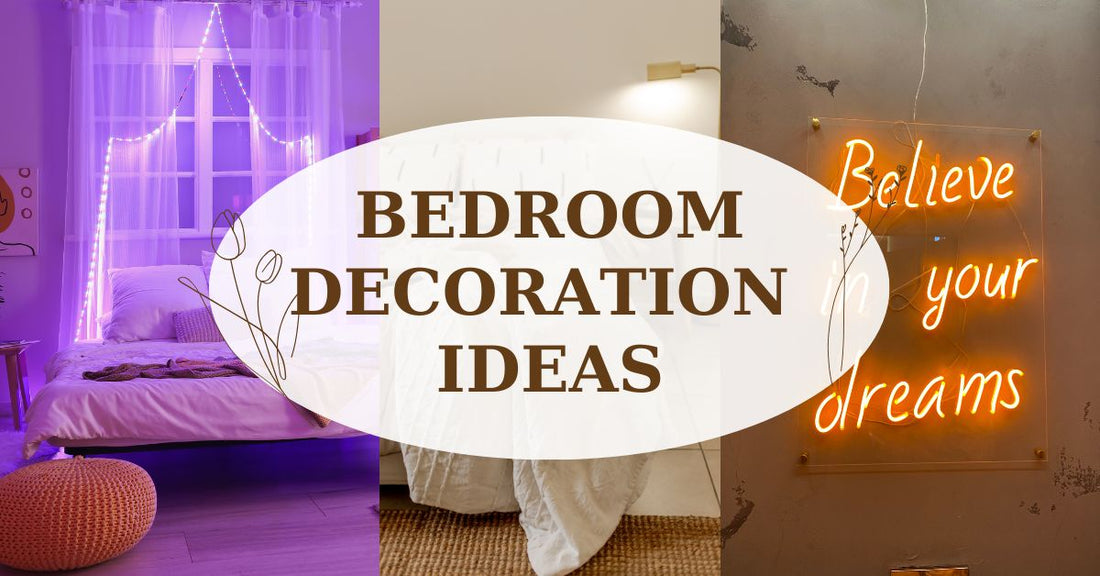 Bedroom Decoration Ideas