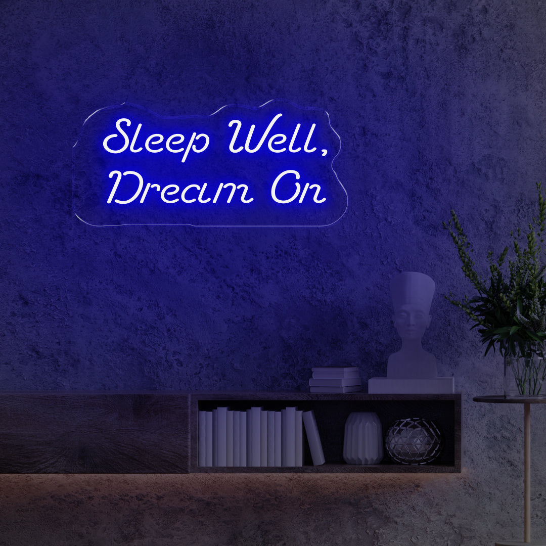 Sleep Well Dream On