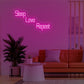 Sleep Love Repeat Neon Signs