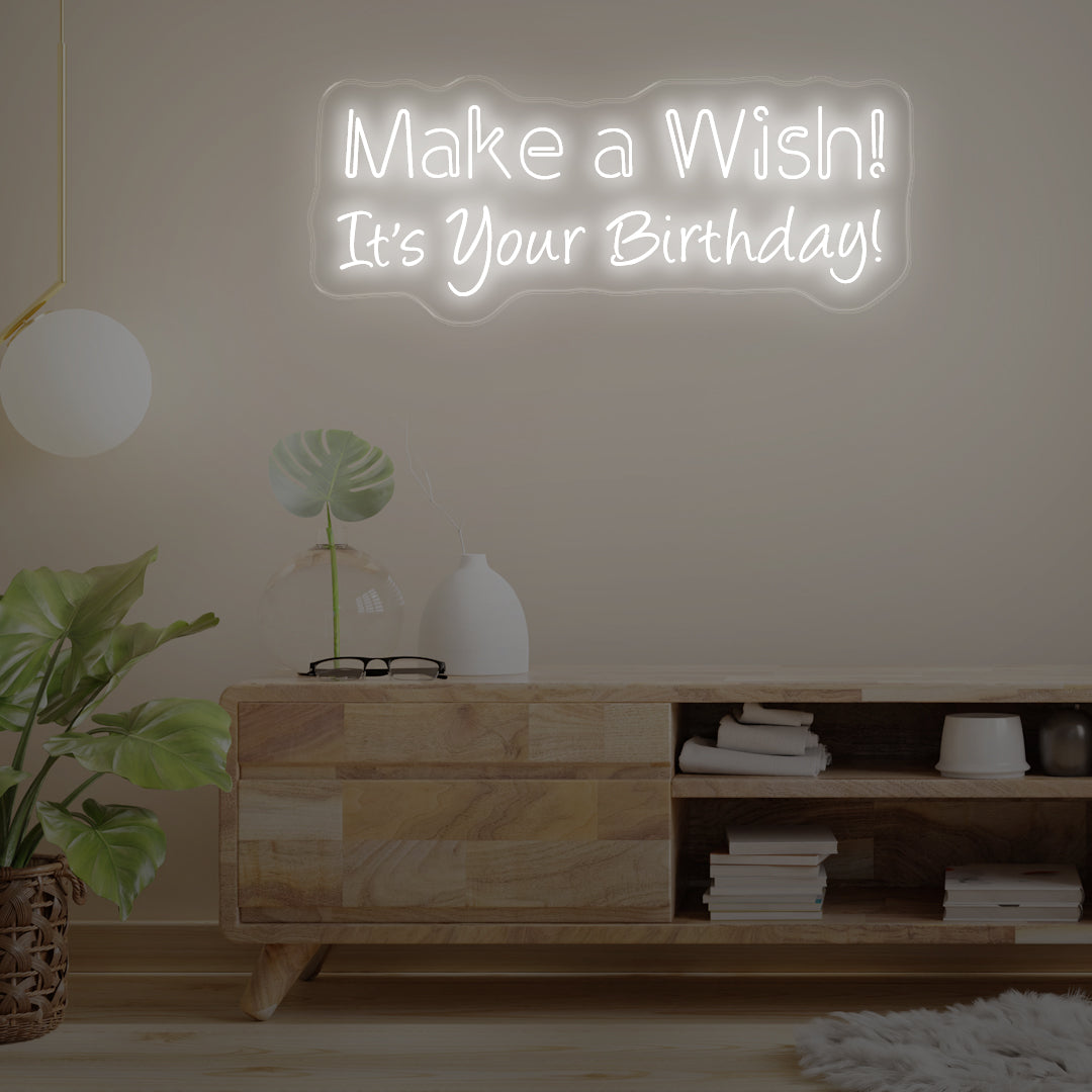 Make a wish! It is your birthday neon sign