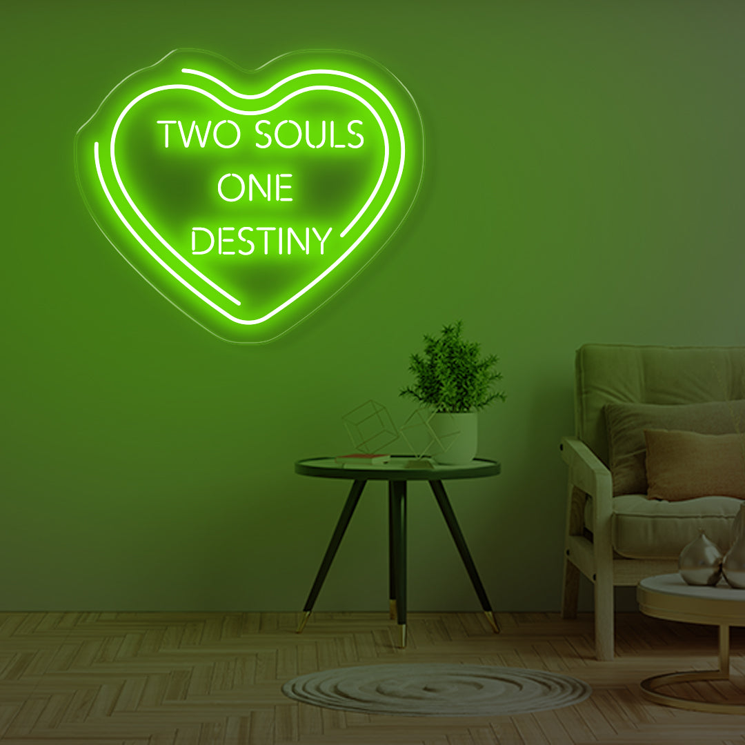 Two souls one destiny neon sign