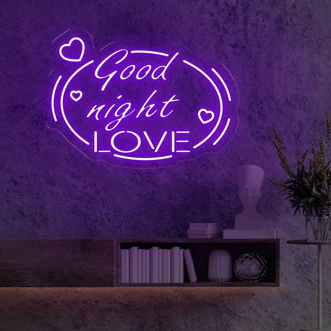 Good Night Love Neon Sign