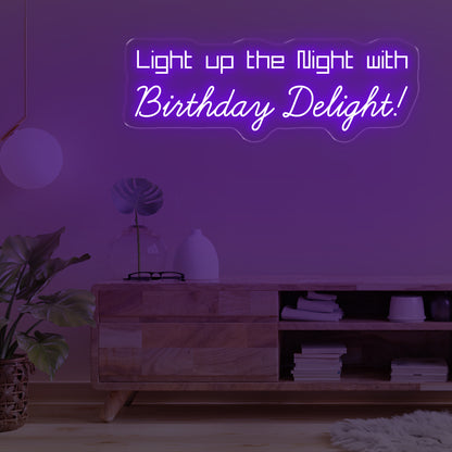 LIGHT UP THE NIGHT WITH BIRTHDAY DELIGHT NEON SIGNS
