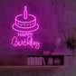 Happy Birthday with Cake Neon Sign