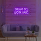 Dream Big Work Hard