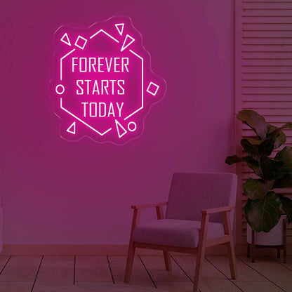 Forever Starts Today Neon Sign Light Red