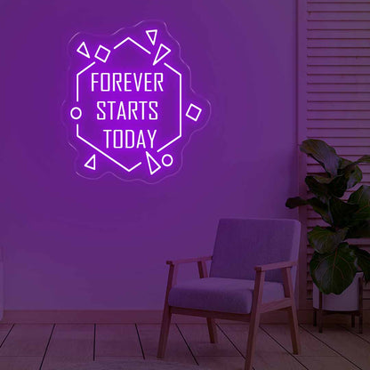 Forever Starts Today Neon Sign Pink