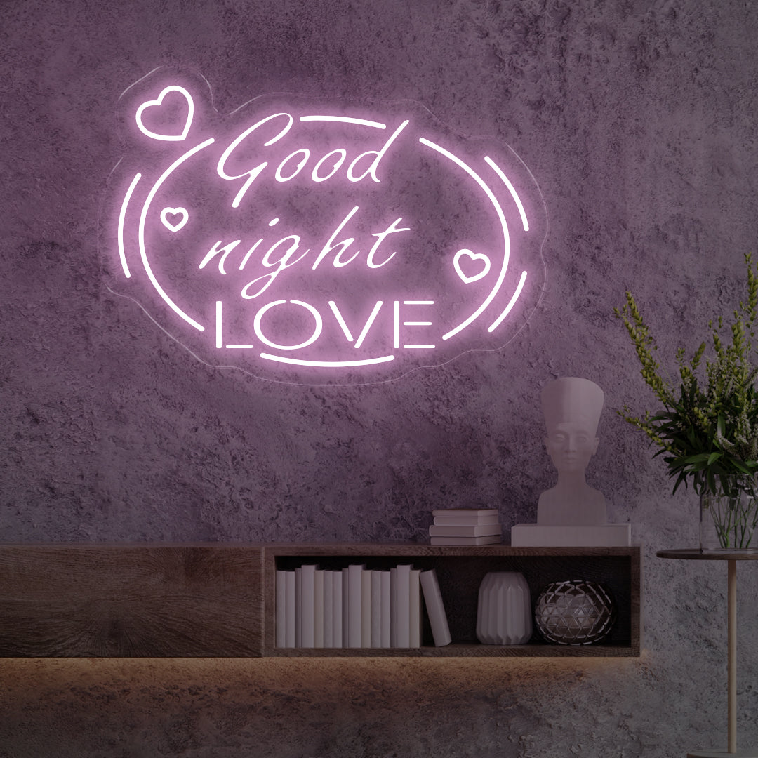 Good Night Love Neon Sign Light Pink